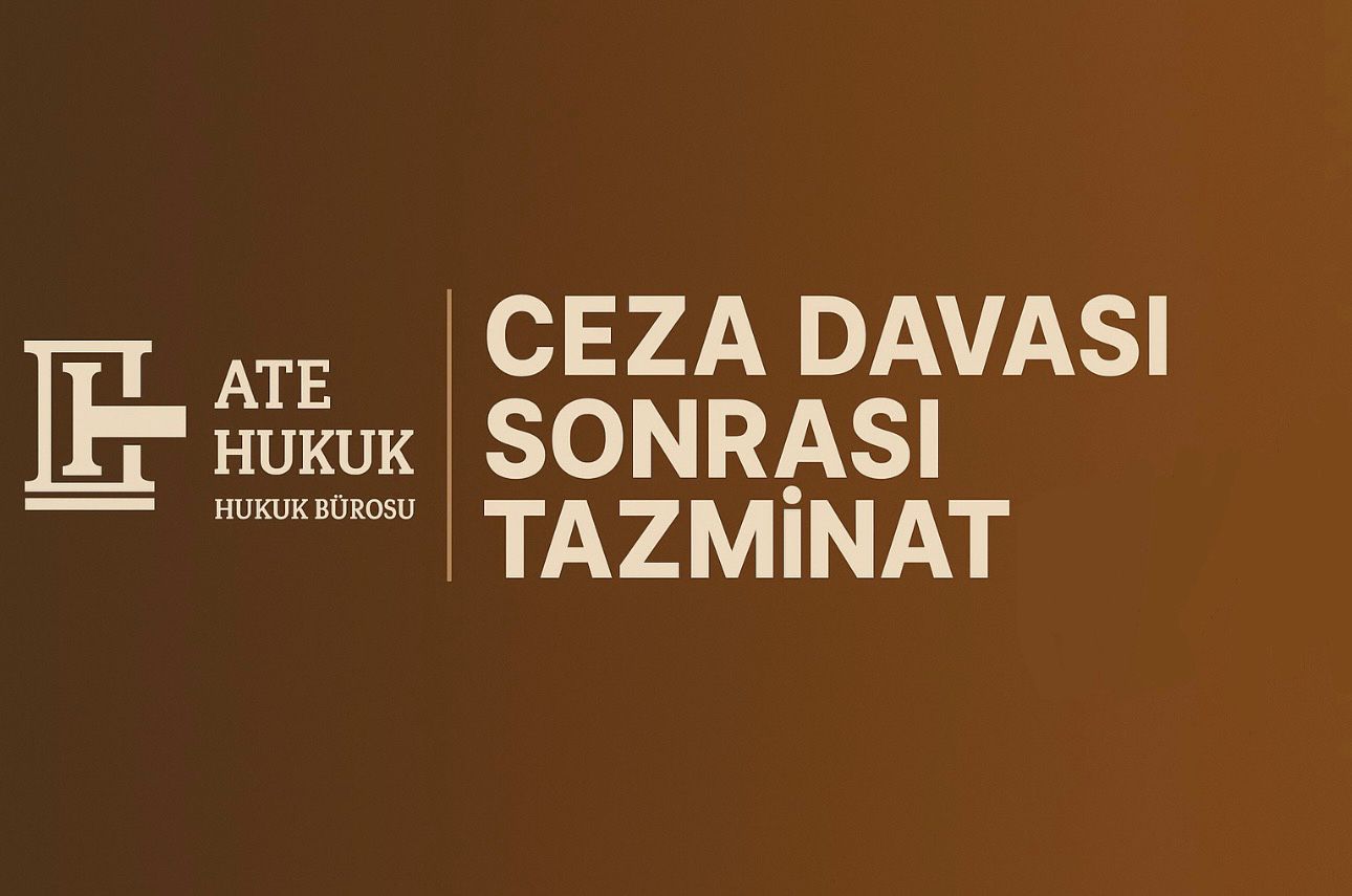 Ceza Davası Sonrası Tazminat Davası